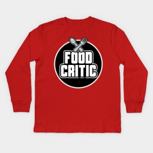 Food Critic Matching Family Thanksgiving Christmas Group Shirts Kids Long Sleeve T-Shirt